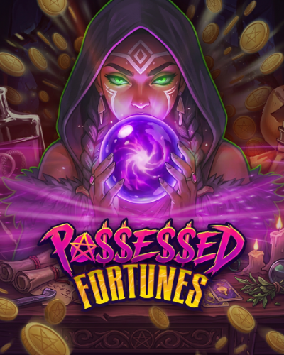 Possessed Fortunes