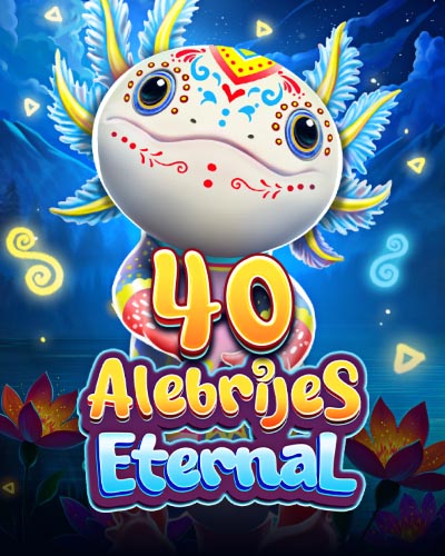 40 Alebrijes Eternal