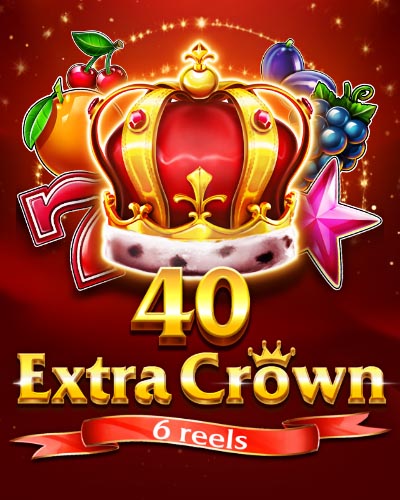 40 Extra Crown 6 Reels