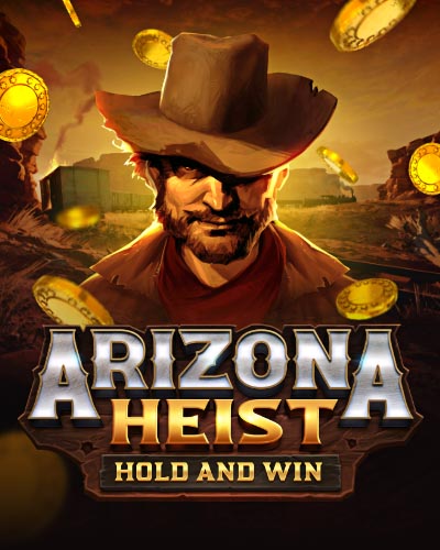 Arizona Heist: Hold and Win