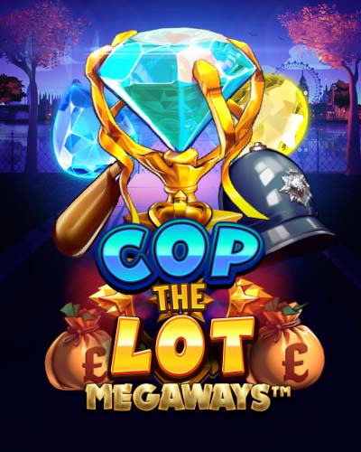 Cop The Lot Megaway
