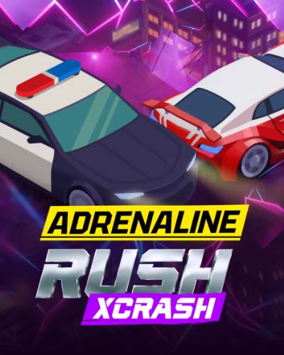 Adrenaline Rush: XCrash