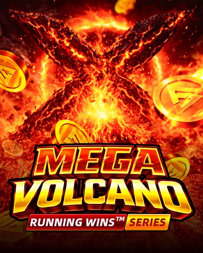 MEGA VOLCANO: RUNNING WINS X-SERIES