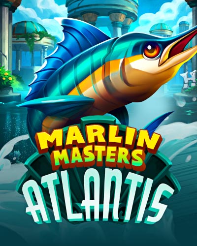Marlin Masters: Atlantis