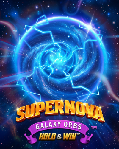 Supernova Galaxy Orbs Hold and Win