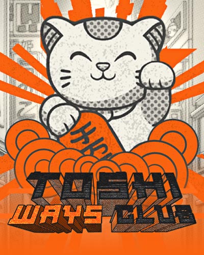 Toshi Ways Club