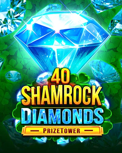 40 Shamrock Diamonds PrizeTower