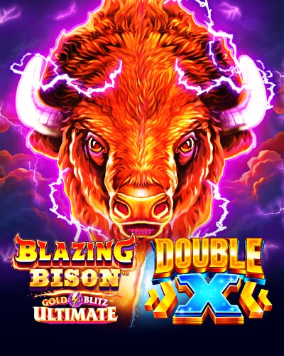 Blazing Bison Gold Blitz Ultimate DOUBLE X