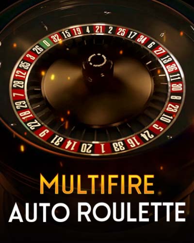 Multifire Auto Roulette