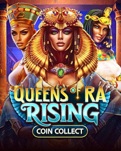Queens of Ra Rising Coin Collect