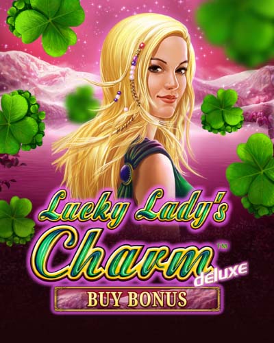 Lucky Lady's Charm Deluxe Bonus Buy