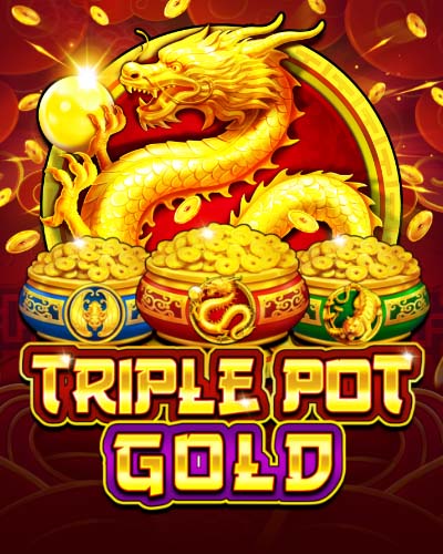 Triple Pot Gold