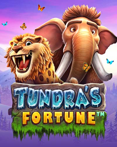 Tundra's Fortune