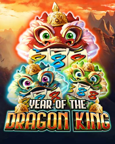 Year of the Dragon King