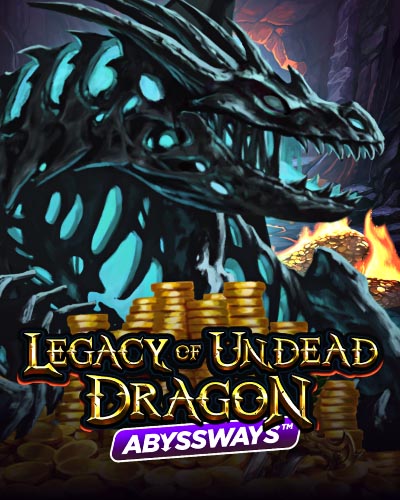 Legacy of Undead Dragon ABYSSWAYS