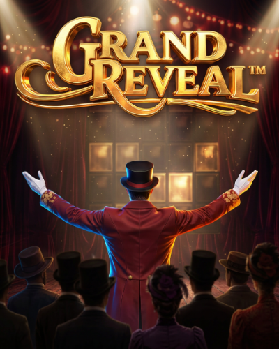 Grand Reveal