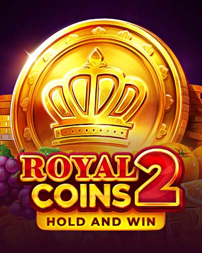 Royal Coins 2: Hold and Win