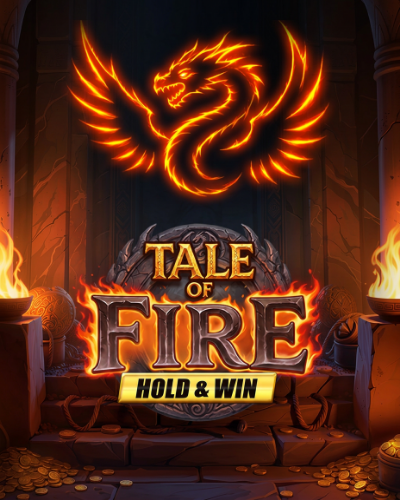 Tale of Fire Hold and Win