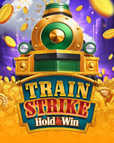 Train Strike Hold & Win